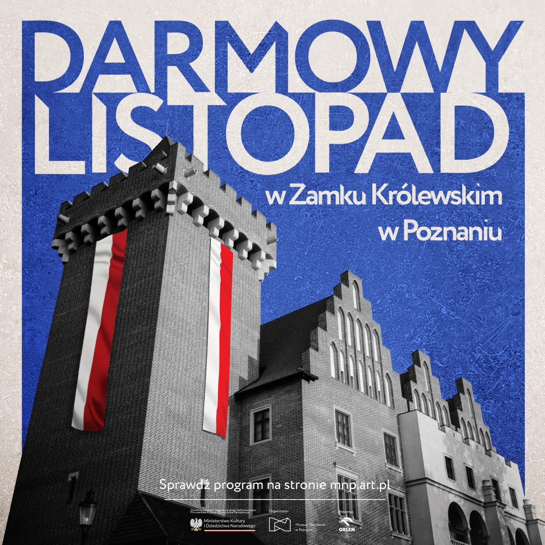 Darmowy listopad w Zamku Królewskim w Poznaniu