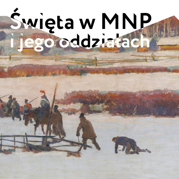 Święta w Muzeum Narodowym w Poznaniu i jego oddziałach