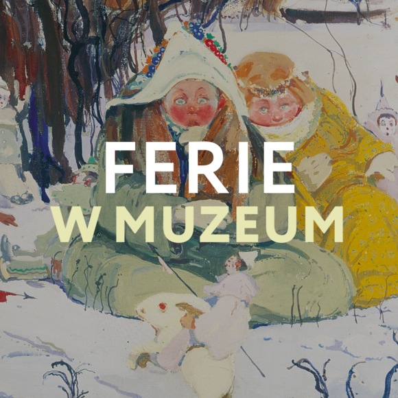 Ferie w muzeum