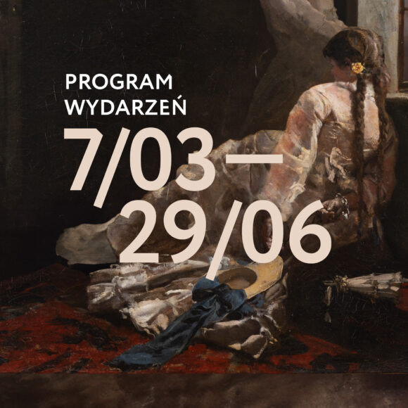 Program wydarzeń towarzyszących wystawie „Józef Chełmoński 1849-1914”