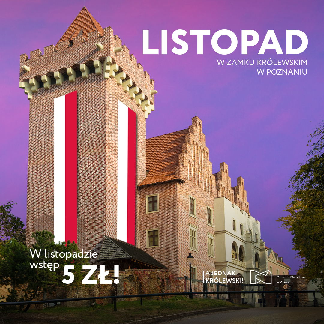Listopad w Zamku_2025_kwadrat Listopad w Zamku Królewskim w Poznaniu