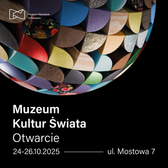 Muzeum Kultur Świata stanie otworem!