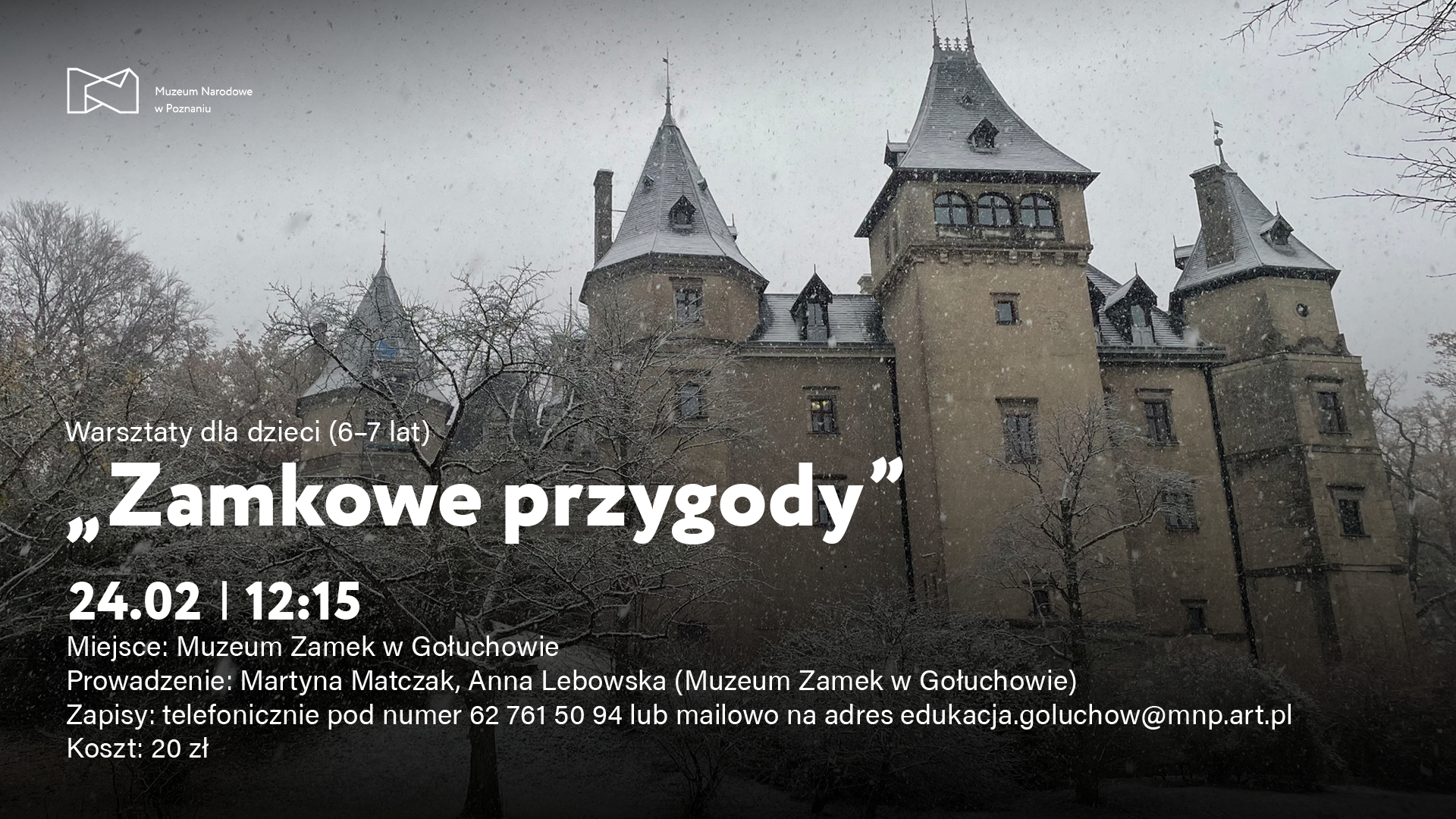 Afisz z napisem: Zamkowe przygody. W tle zdjęcie zamku i padającego śniegu.