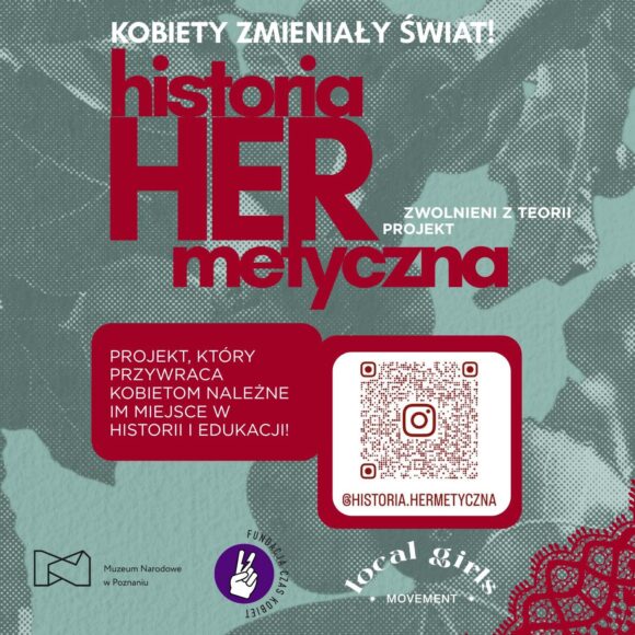Afisz z czerwonym napisem na szarym tle: Kobiety zmieniały świat! Historia hermetyczna.