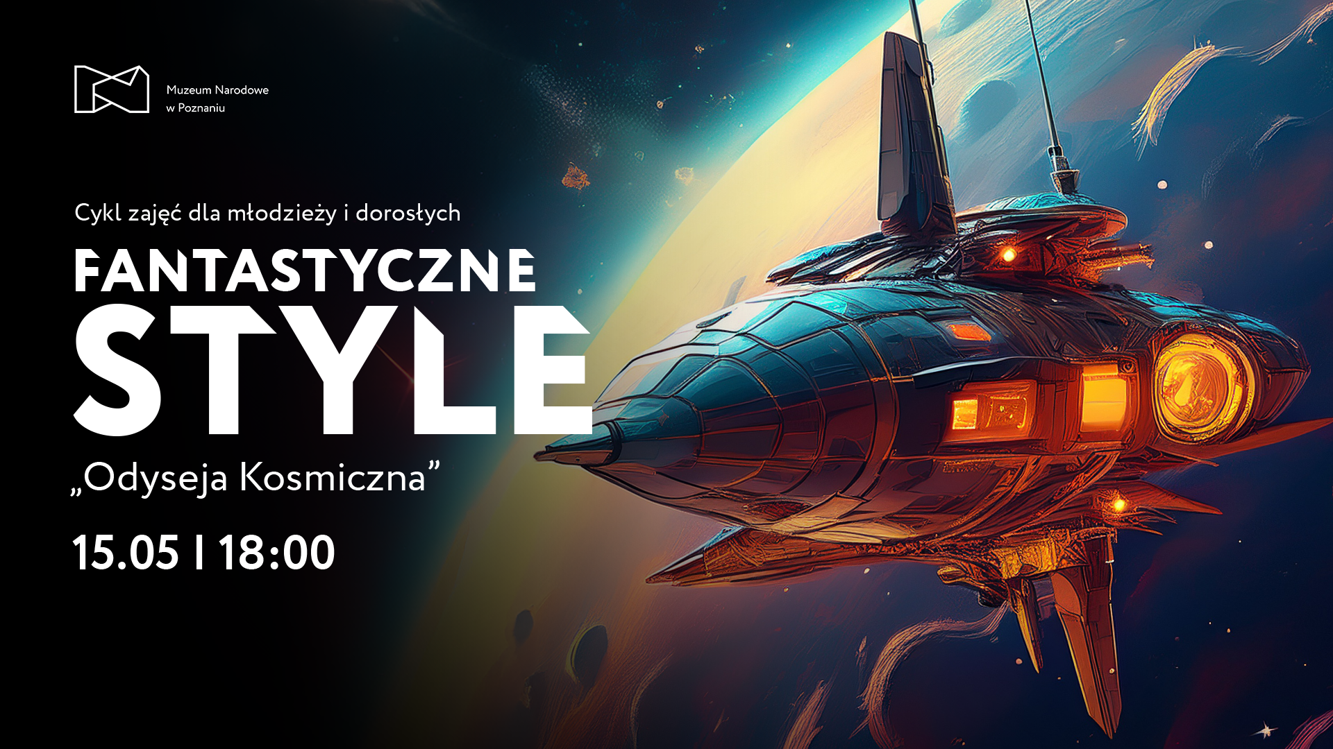Grafika z napisem "Fantastyczne style". W tle grafika z rysunkiem statku kosmicznego.