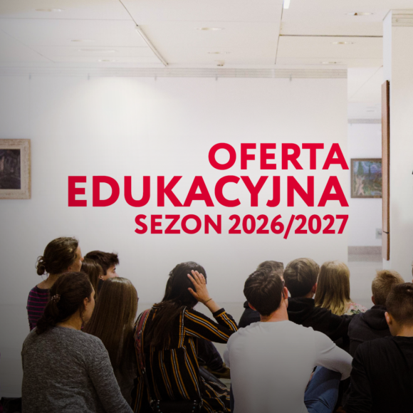Oferta edukacyjna dla szkół i&nbsp;przedszkoli
